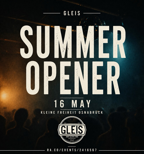 Bild: GLEIS X TECHNO SOMMER OPENER