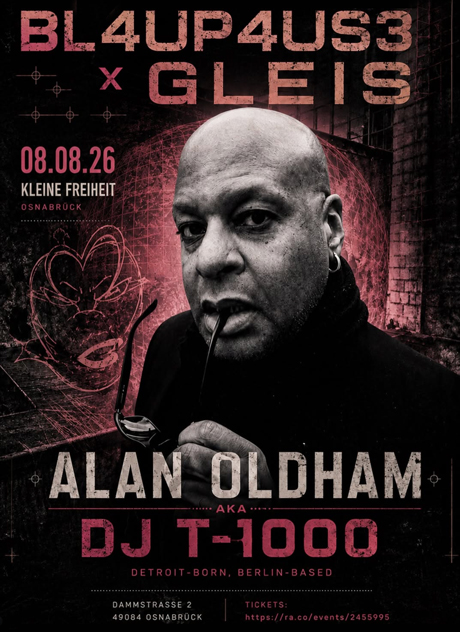 Bild: GLEIS X BL4UP4US3 X ALAN OLDHAM